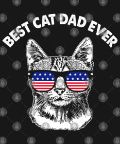 Best Cat Dad Ever Flag 4th Of July Independence