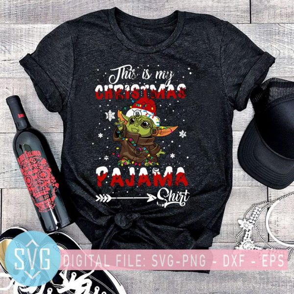 Download This Is My Christmas Pajama SVG Yoda Christmas SVG Baby ...