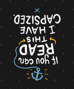 Funny Sailing If You Can Read This I Have Ca PNG Cut File SVG, PNG, DFX, EPS Silhouette, Digital Files, Cut Files For Cricut, Instant Download, Vector, Download Print Files - Instant Download