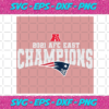 2021 AFC East Champions New England Patriots Svg SP10012021