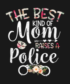 Best Kind Of Mom Raises A Police Floral PNG Cut File SVG, PNG, DFX, EPS Silhouette, Digital Files, Cut Files For Cricut, Instant Download, Vector, Download Print Files