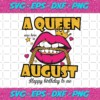 A Queen Was Born In August Svg BD1012202044