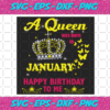 A Queen Was Born In January Svg BD2912202077