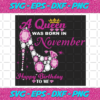 A Queen Was Born In November Svg BD2912202063