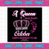 A Queen Was Born In October Svg BD22122020