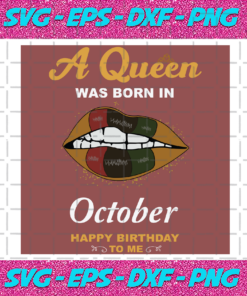 A Queen Was Born In October Svg BD2912202074