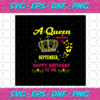 A Queen Was Born In September Happy Birthday To Me The Crown Svg BD030820204