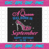 A Queen Was Born In September Svg BD2912202097