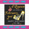 A Queen Was Born On February 2nd Svg BD23012201