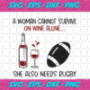 A Woman Cannot Survive On Wine Alone She Also Needs Rugby Trending Svg TD08092020
