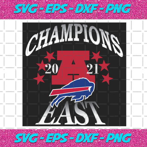 AFC East Champions 2021 Buffalo Bills Svg S11012021