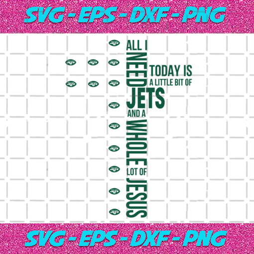 All I Need Today Is A Little Bit Of Jets Svg SP31122020