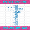All I Need Today Is A Little Bit Of Lions Svg SP31122020
