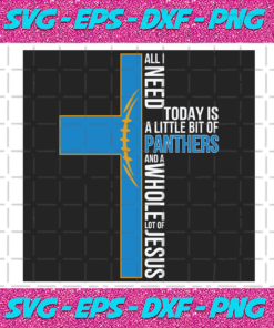 All I Need Today Is A Little Bit Of Panthers Svg SP04012021