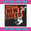 Clevelands New Breed Svg SP161220204