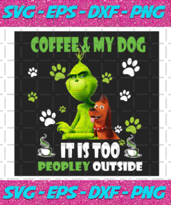 Coffee And My Dog Png Christmas Png Grinch Png Grinch And Max Png Max The Grinch Png Grinchs Dog Png Quarantine Christmas Png Grinch Mask Png Dog Paw Png Grinch Coffee Png Grinch Quotes