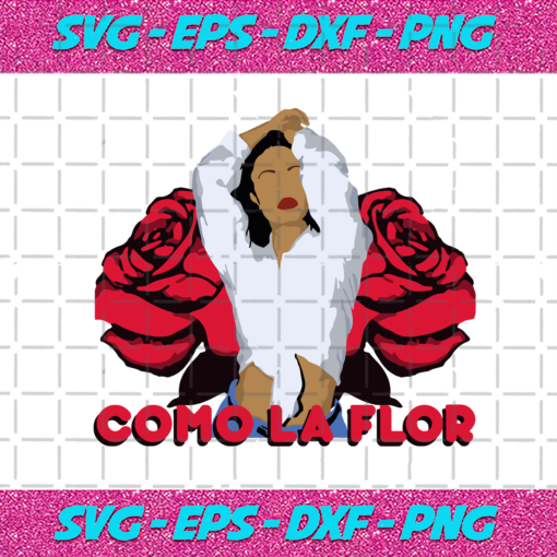 Como La Flor Selena Quintanilla With Roses Trending Svg TD201020203