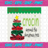 Crocin Around The Christmas Tree Svg CM2311202016