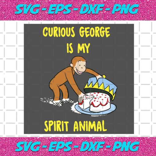 Curious George Is My Spirit Animal Eating Cake Trending Svg TD1410202011