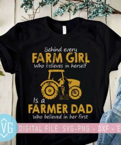 Behind Farm Girl Is A Farmer Dad SVG Farm Girl SVG Farmer Dad SVG Daughter SVG Tractor SVG Dad And Little Daughter SVG – Instant Download