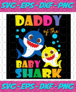 Daddy Of The Baby Shark Svg Trending Svg Baby Shark Svg Daddy Shark Svg Daddy Svg Shark Svg Dad Shark Svg Dad Svg Papa Shark Svg Papa Svg Father Svg Fathers Day Svg Fathers Gifts