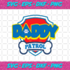 Daddy Patrol Badge Svg TD1212021