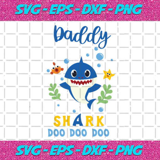 Daddy Shark Doo Doo Doo Svg FL22012021
