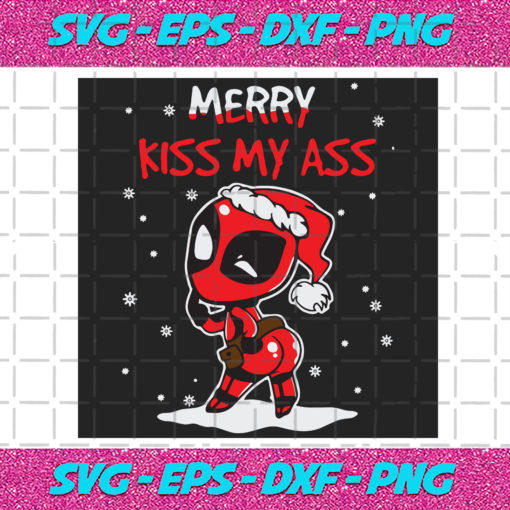 Deadpool Merry Kiss My As Svg CM0112202066