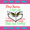 Dear Santa I Do Not Care How Long Svg CM24112020