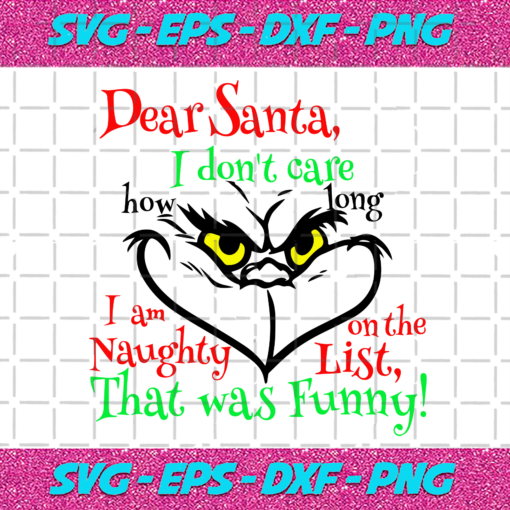 Dear Santa I Dont Care How Long Christmas Svg CM17112020