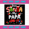 Dear Santa My Papa Did It Svg CM101120202