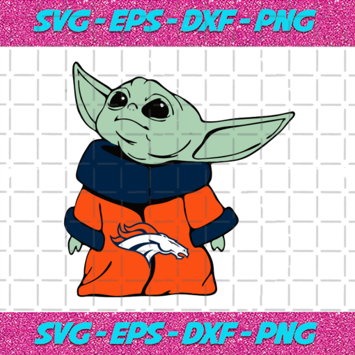 Denver Broncos NFL Baby Yoda Svg SP18122020