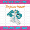 Dolphins Haters Shut The Fuck Up Svg SP05012021