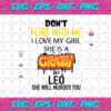 Don t Flirt With Me She Will Murder Me Leo Svg TD13082020