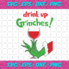 Drink Up Grinches 6 Christmas Svg CM241120209