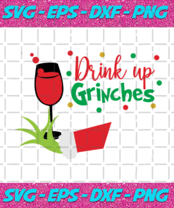Drink Up Grinches Christmas Svg CM16112020