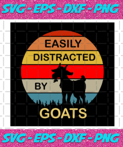 Easily Distracted By Goats Svg Trending Svg Vintage Goat Svg Goat Svg Goat Mom Svg Pet Svg Pet Lover Cute Goat Svg Goat Lover Goat Dad Svg Distracted By Goats Goats Svg