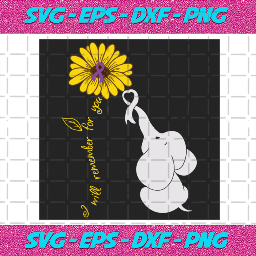 Elephant I Will Remember For You Svg TD1512202053