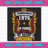 February 1976 45 Years Of Being Awesome Svg BD25122020