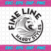 Fine Line Harry Styles Svg TD1612202038