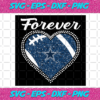 Forever Dallas Cowboys Heart Diamond Svg TD2701217