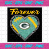 Forever Green Bay Packers Heart Diamond Svg TD25012111