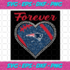 Forever New England Patriots Heart Diamond Svg TD27012115