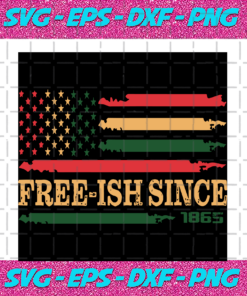 Free-ish Since 1865 Distressed FlagJuneteenth SvgSince 1865 SvgJuneteenthIndependence Day SvgBlack History Month American FlagBlack Lives MatterBlack HistoryFree-ish Flag DistressedDistressed Usa Flag