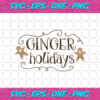 Ginger Holiday Svg CM23112020