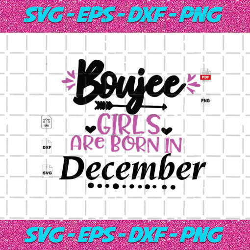 Girls Are Born In December December Birthday Svg BD13082020