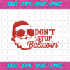 Glasses Santa Claus Dont Stop Believin Christmas Svg CM14112020