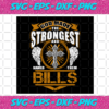 God Made The Strongest And Named Them Bills Svg SP24122020 1