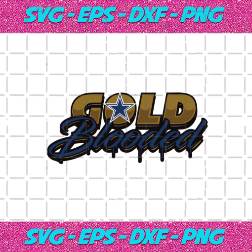 Gold Blooded Dallas Cowboys Svg SP28122020