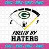 Green Bay Packers Fueled By Haters Svg SP1312021